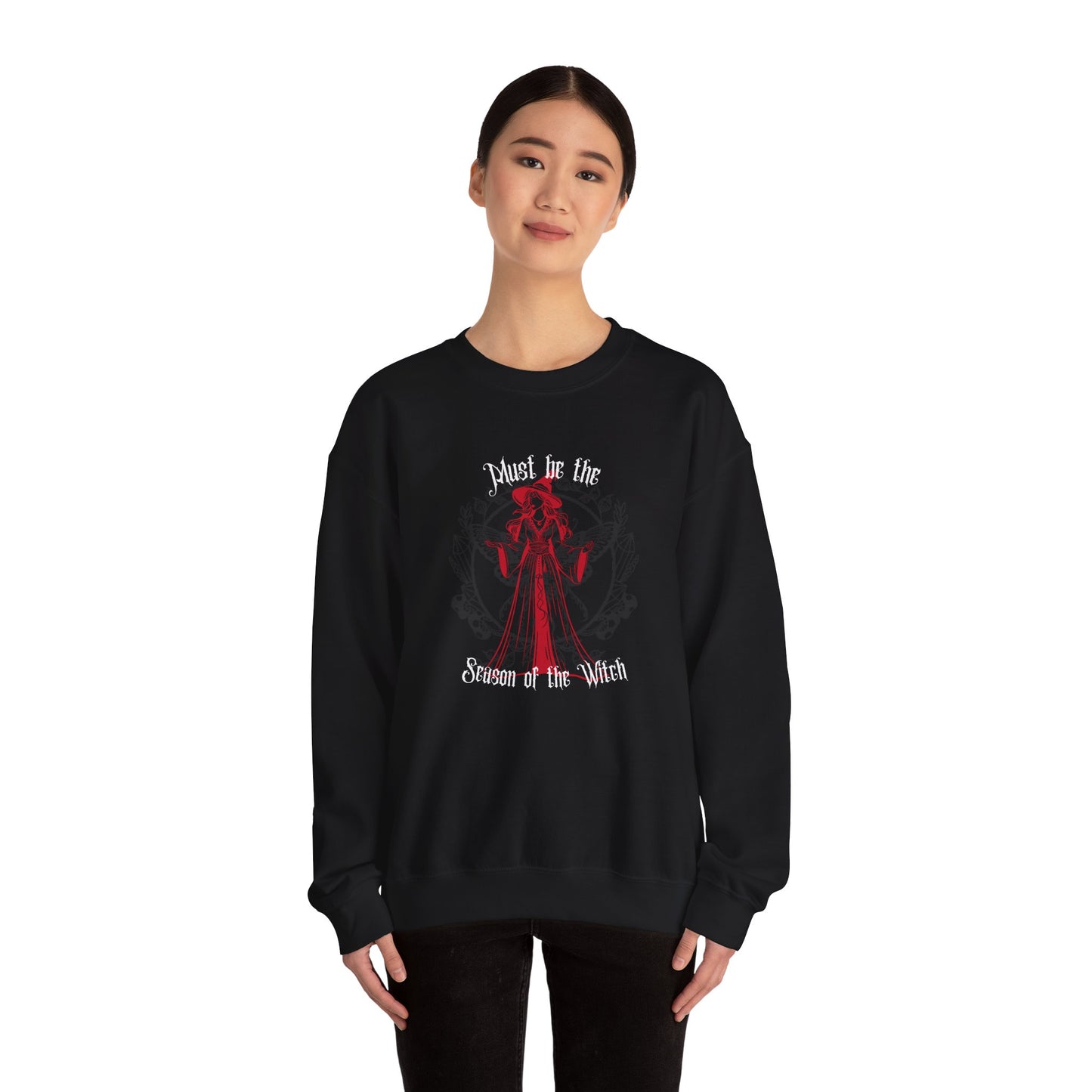 Must Be the Season of the Witch Sweatshirt