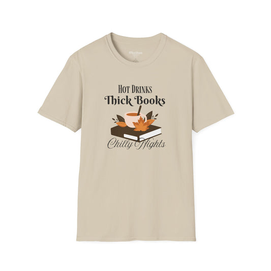 Hot Drinks, Thick Books & Chilly Nights T-Shirt