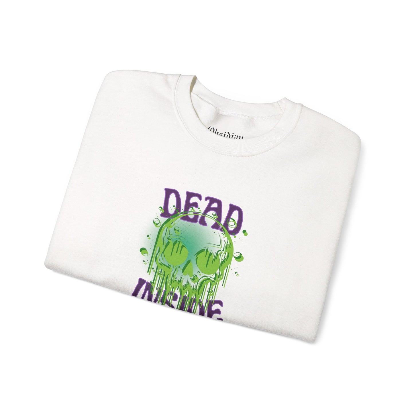 Dead Inside Sweatshirt
