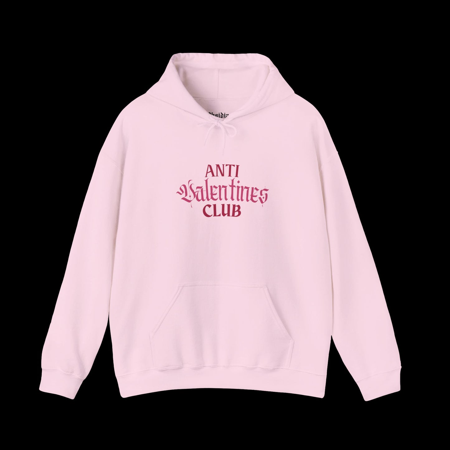 Anti Valentine's Club Hooded Sweatshirt