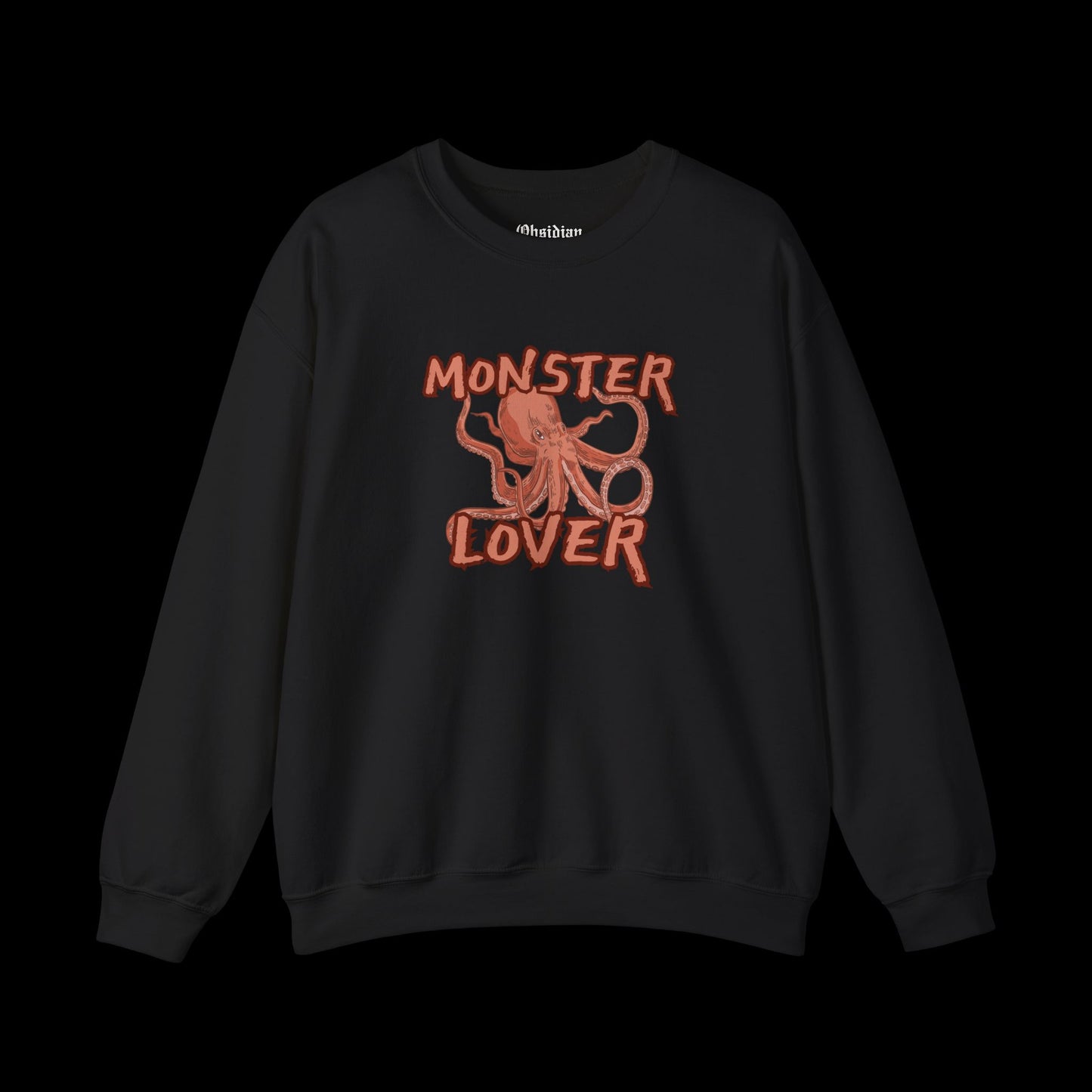 Monster Lover (Octopus) Sweatshirt