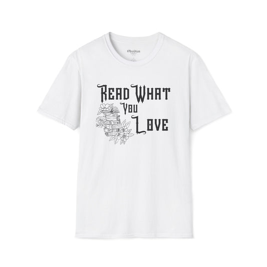 Read What You Love T-Shirt