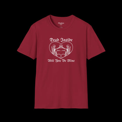 Dead Inside - Be Mine T-Shirt