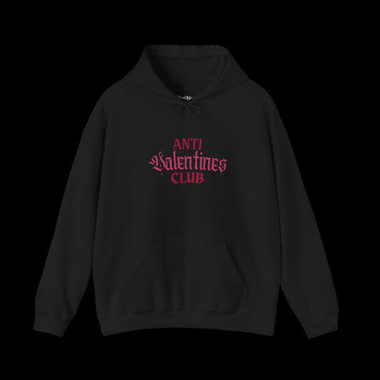 Anti Valentine's Club Hooded Sweatshirt