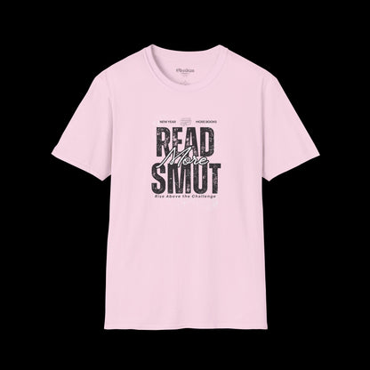 Read More Smut T-Shirt