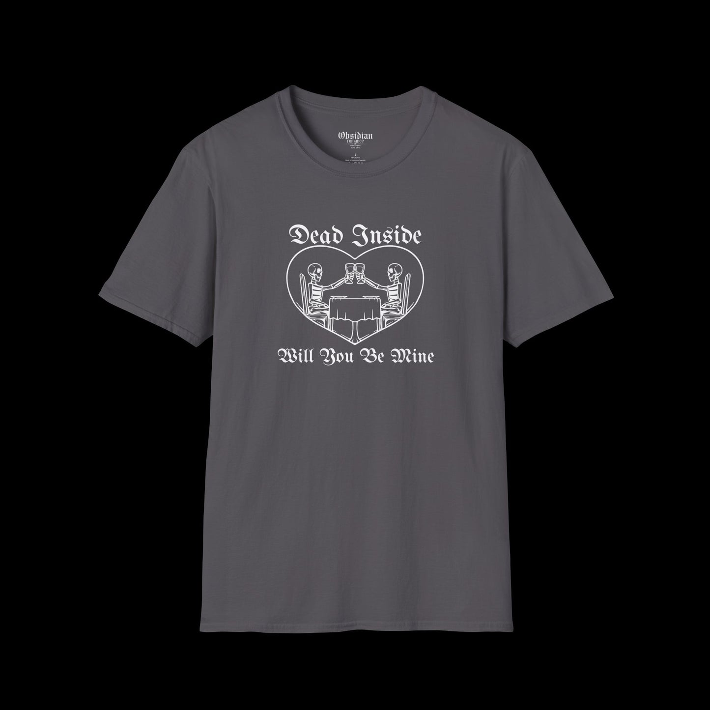 Dead Inside - Be Mine T-Shirt