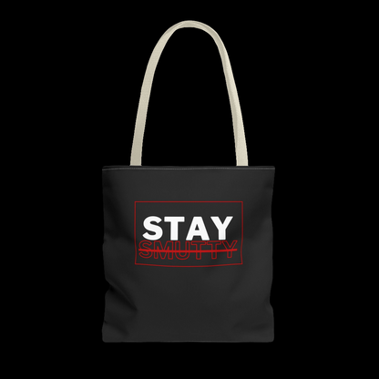 Stay Smutty Tote Bag