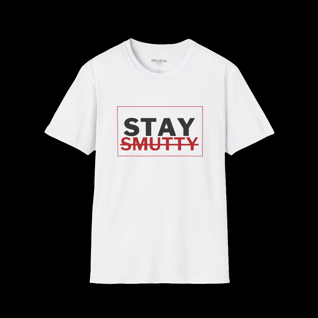 Stay Smutty